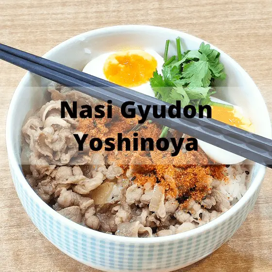 Beef Teriyaki – Nasi Gyudon Yoshinoya
