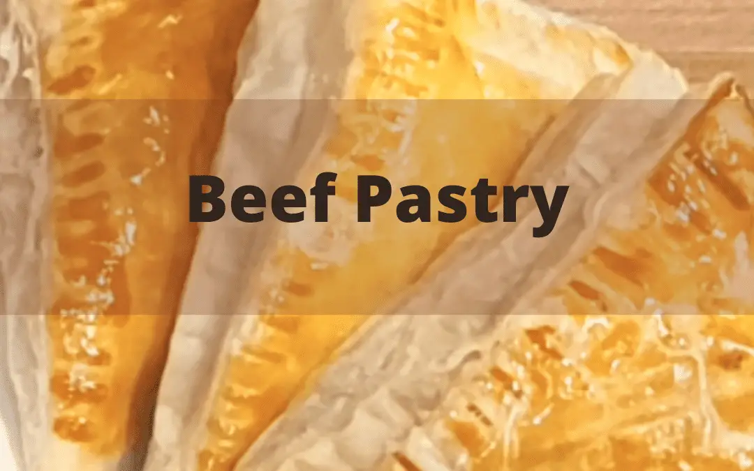 Beef Pastry